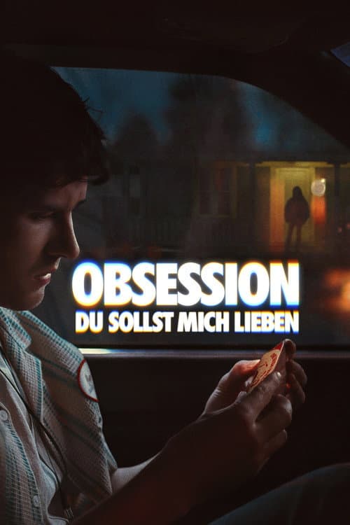 Obsession – Du sollst mich lieben – Film/Serie im IPTV Angebot